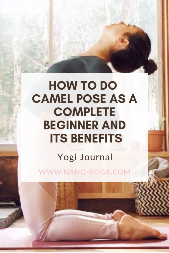 The Benefits Of Doing Camel Pose In Yoga